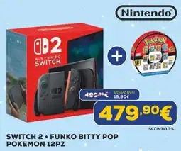Euronics Nintendo switch 2 + funko bitty pop pokemon 12pz offerta