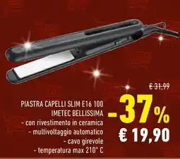 Conad Piastra capelli slim E16 100 IMETEC BELLISSIMA offerta