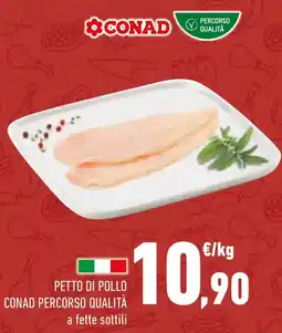 Conad Petto di pollo CONAD PERCORSO QUALITÀ offerta