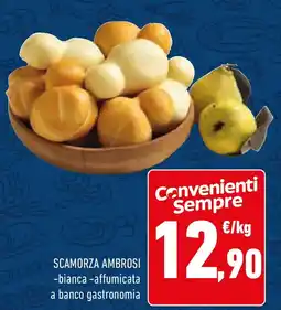 Conad Scamorza AMBROSI offerta