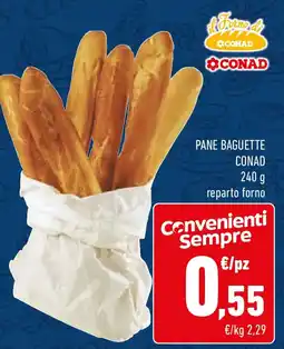 Conad Pane baguette CONAD offerta