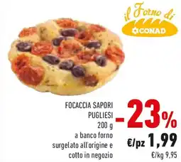 Conad Focaccia sapori pugliesi CONAD offerta