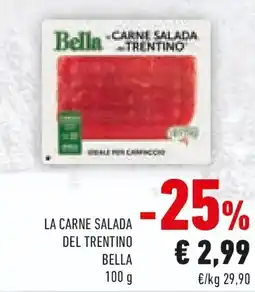 Conad La carne salada del trentino BELLA offerta
