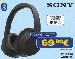 Euronics SONY CUFFIA WHCH 720 offerta