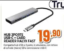 Ipercoop Trust HUB 3PORTE USB-C CARD READER HALYX FAST offerta