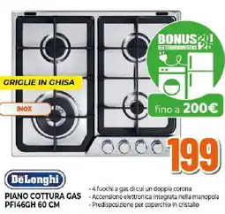 Ipercoop DeLonghi PIANO COTTURA GAS PF146GH 60 CM offerta