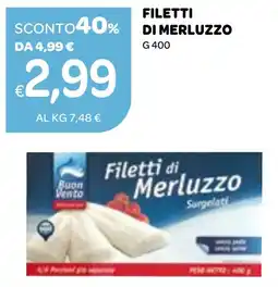 Ekom Buon Vento Filetti di merluzzo offerta