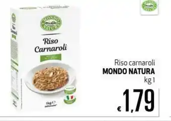 Maxi Supermercati Mondo natura Riso carnaroli 1kg offerta