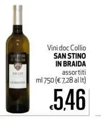 Maxi Supermercati San Stino in Braida Vini doc Collio assortiti 750ml offerta