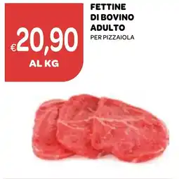 Ekom Fettine di bovino adulto per pizzaiola offerta