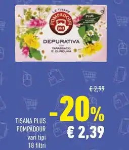Conad Tisana plus POMPADOUR offerta
