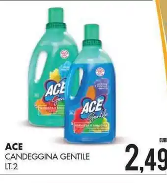 Mazzeo Giocattoli Ace Candeggina Gentle 2lt offerta