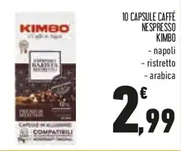 Conad 10 capsule caffé nespresso KIMBO offerta
