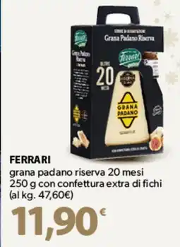 Famila Superstore FERRARI grana padano riserva 20 mesi offerta