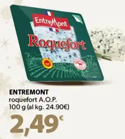 Famila Superstore ENTREMONT roquefort A.O.P. offerta