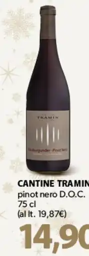 Famila Superstore CANTINE TRAMIN pinot nero D.O.C. offerta