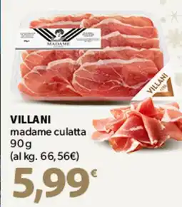 Famila Superstore VILLANI madame culatta offerta