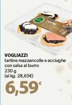 Famila Superstore VOGLIAZZI tartine mazzancolle e acciughe con salsa al burro offerta