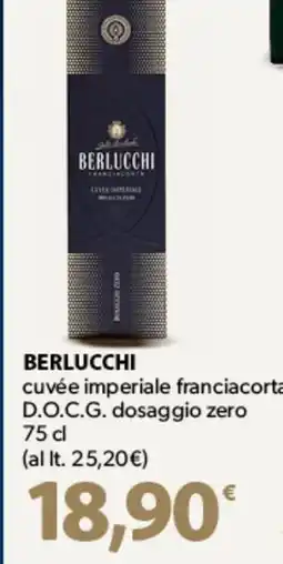 Famila Superstore BERLUCCHI cuvée imperiale franciacorta D.O.C.G. dosaggio zero offerta