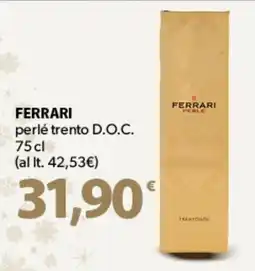 Famila Superstore FERRARI perlé trento D.O.C. offerta