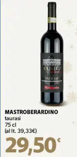 Famila Superstore MASTROBERARDINO taurasi offerta