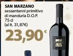 Famila Superstore SAN MARZANO sessantanni primitivo di manduria D.O.P. offerta
