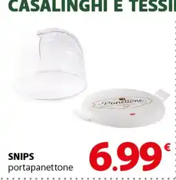Famila Superstore SNIPS portapanettone offerta