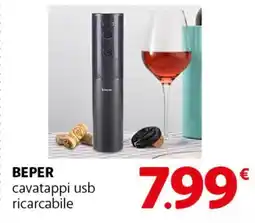 Famila Superstore BEPER cavatappi usb ricarcabile offerta