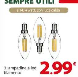 Famila Superstore 3 lampadine a led filamento offerta