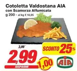 Prix Quality Cotoletta Valdostana AIA offerta