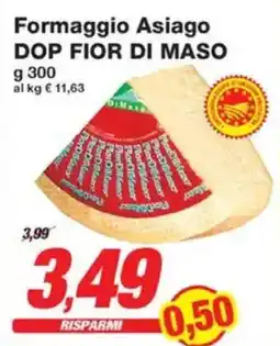 Prix Quality Formaggio Asiago DOP FIOR DI MASO offerta