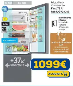Euronics SAMSUNG Frigorifero Combinato First 75 Al RB53DG703DS9 offerta