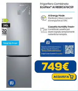 Euronics SAMSUNG Frigorifero Combinato EcoFlex Al RB38C676CS9 offerta