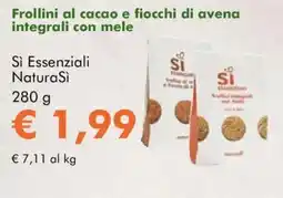 NaturaSì Frollini al cacao e fiocchi di avena integrali con mele Sì Essenziali NaturaSi offerta