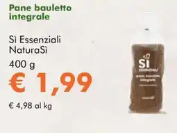 NaturaSì Pane bauletto integrale Sì Essenziali Natura Si offerta