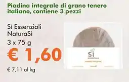 NaturaSì Piadina integrale di grano tenero italiano, Sì Essenziali NaturaSì offerta