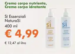 NaturaSì Crema corpo nutriente, Crema corpo idratante Sì Essenziali NaturaSi offerta