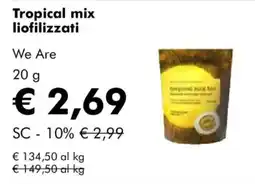 NaturaSì Tropical mix liofilizzati We Are offerta