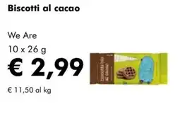 NaturaSì Biscotti al cacao We Are offerta