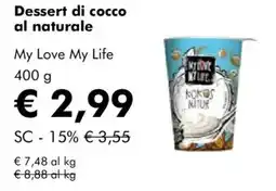 NaturaSì Dessert di cocco al naturale My Love My Life offerta