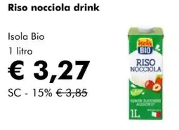 NaturaSì Riso nocciola drink Isola Bio offerta
