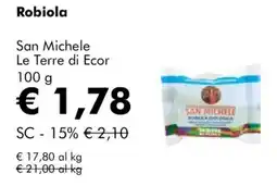 NaturaSì Robiola San Michele Le Terre di Ecor offerta