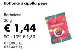 NaturaSì Bottoncini cipolla pepe Borboletta offerta
