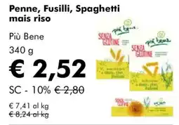 NaturaSì Penne, Fusilli, Spaghetti mais riso Più Bene offerta
