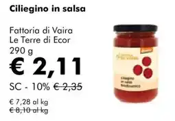 NaturaSì Ciliegino in salsa Fattoria di Vaira Le Terre di Ecor offerta