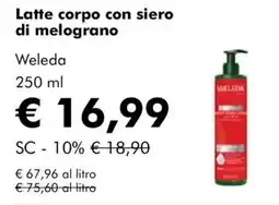 NaturaSì Latte corpo con siero di melograno Weleda offerta