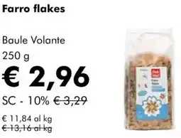 NaturaSì Farro flakes Baule Volante offerta