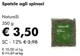 NaturaSì Spatzle agli spinaci NaturaSì offerta