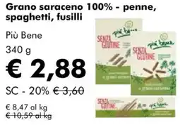 NaturaSì Grano saraceno 100% - penne, spaghetti, fusilli Più Bene offerta