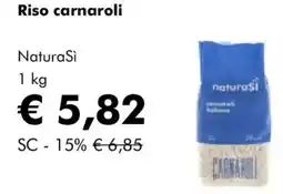 NaturaSì Riso carnaroli NaturaSi offerta